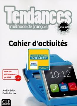 Imagem de TENDANCES C1-C2 - CAHIER D´EXERCICES VERSION NUMERIQUE