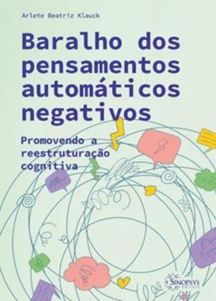 Picture of BARALHO DOS PENSAMENTOS AUTOMATICOS NEGATIVOS - PROMOVENDO A REESTRUTURACAO COGNITIVA