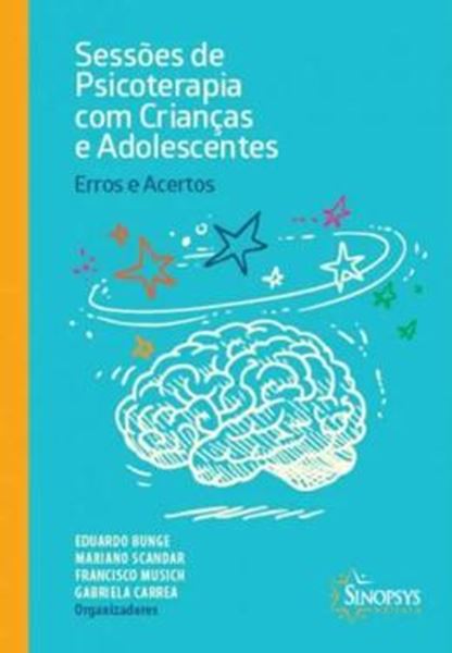 Picture of SESSOES DE PSICOTERAPIA COM CRIANCAS E ADOLESCENTES - ERROS E ACERTOS