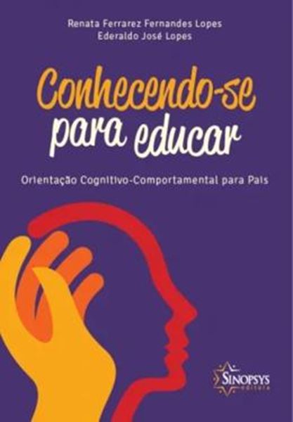 Picture of CONHECENDO-SE PARA EDUCAR - ORIENTACAO COGNITIVO-COMPORTAMENTAL PARA PAIS