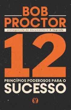 Imagem de 12 PRINCIPIOS PODEROSOS PARA O SUCESSO