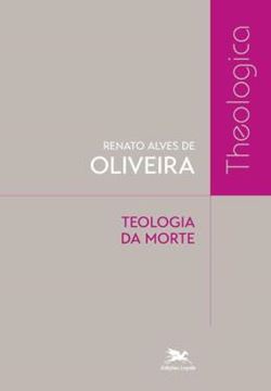 Imagem de TEOLOGIA DA MORTE