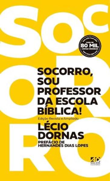 Picture of SOCORRO, SOU PROFESSOR DA ESCOLA BIBLICA!