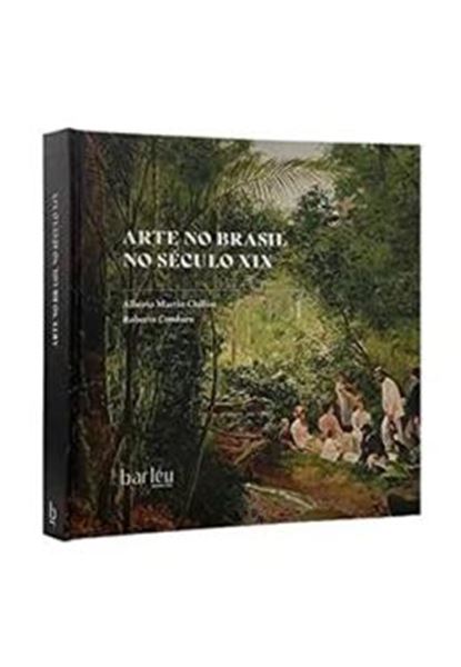Picture of ARTE NO BRASIL NO SECULO XlX