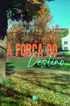 Imagem de A FORÇA DO DESTINO