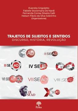 Imagem de TRAJETOS DE SUJEITOS E SENTIDOS - DISCURSO, HISTÓRIA, REVOLUÇÃO