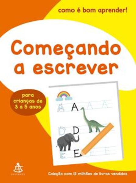 Picture of COMECANDO A ESCREVER – COMO E BOM APRENDER!