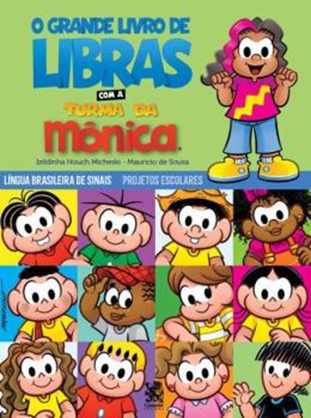 Picture of O GRANDE LIVRO DE LIBRAS COM A TURMA DA MONICA
