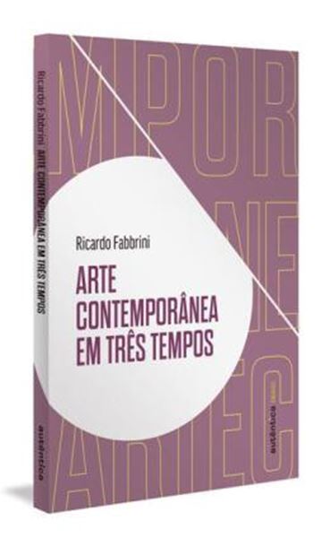 Picture of ARTE CONTEMPORANEA EM TRES TEMPOS