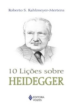 Imagem de 10 LICOES SOBRE HEIDEGGER