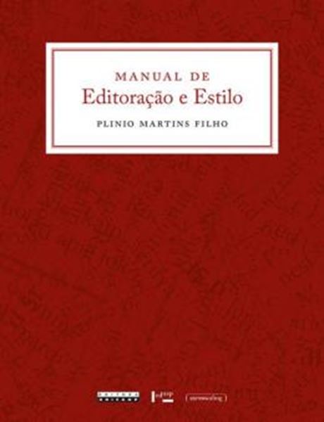 Picture of MANUAL DE EDITORACAO E ESTILO - 2ªED