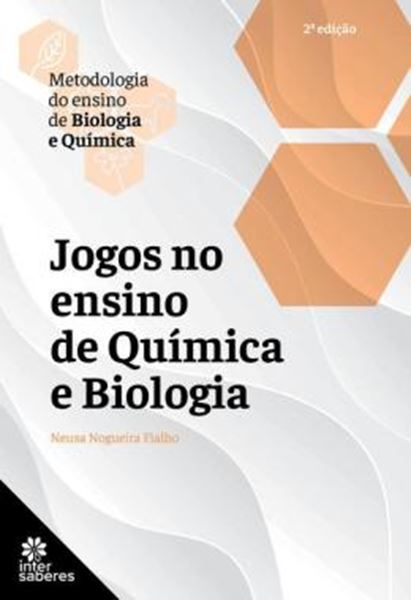 Picture of JOGOS NO ENSINO DE QUIMICA E BIOLOGIA - 2ªED