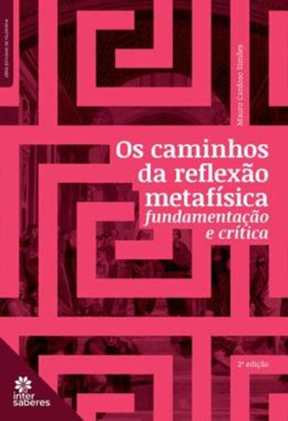 Picture of OS CAMINHOS DA REFLEXAO METAFISICA: