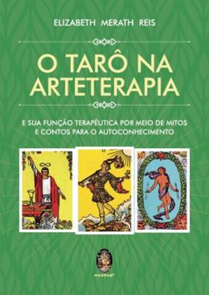Picture of O TARO NA ARTETERAPIA - E A SUA FUNCAO TERAPEUTICA POR MEIO DE MITOS E CONTOS PARA O AUTOCONHECIMENTO