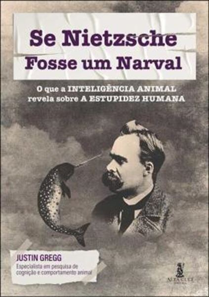Picture of SE NIETZSCHE FOSSE UM NARVAL