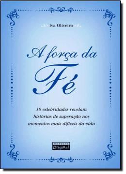 Imagem de FORCA DA FE, A