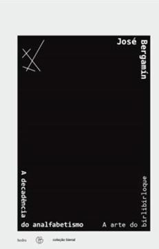 Imagem de DECADENCIA DO ANALFABETISMO  A ARTE DE BIRLIBIRLOQUE, A