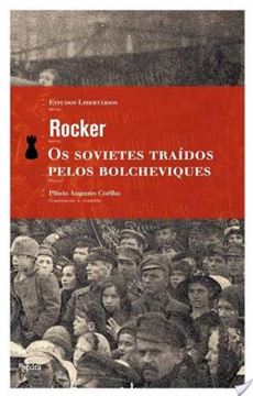 Imagem de SOVIETES TRAIDOS PELOS BOLCHEVIQUES, OS