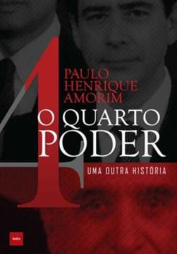 Imagem de QUARTO PODER, O - UMA OUTRA HISTORIA