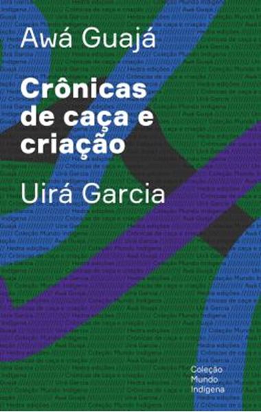 Picture of CRONICAS DE CACA E CRIACAO - 2ª ED