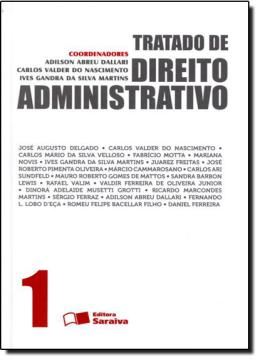 Imagem de TRATADO DE DIREITO ADMINISTRATIVO - VOL. 1
