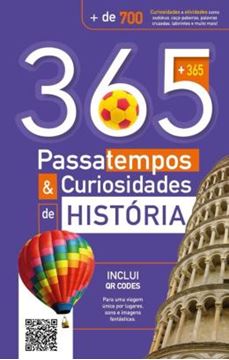 Imagem de 365 PASSATEMPOS E CURIOSIDADES DE HISTORIA