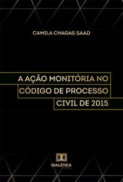 Imagem de ACAO MONITORIA NO CODIGO DE PROCESSO CIVIL DE 2015, A