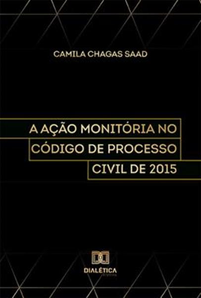 Picture of ACAO MONITORIA NO CODIGO DE PROCESSO CIVIL DE 2015, A