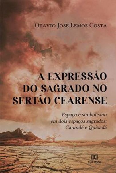 Picture of A EXPRESSAO DO SAGRADO NO SERTAO CEARENSE
