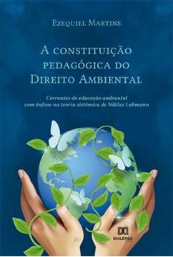 Imagem de A CONSTITUICAO PEDAGOGICA DO DIREITO AMBIENTAL