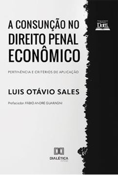 Imagem de A CONSUNCAO NO DIREITO PENAL ECONOMICO