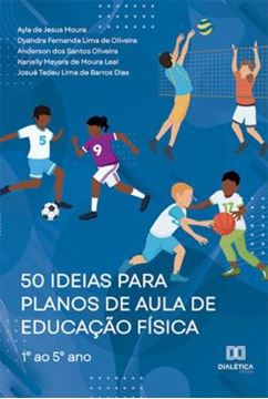 Imagem de 50 IDEIAS PARA PLANOS DE AULA DE EDUCACAO FISICA