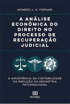 Imagem de A ANALISE ECONOMICA DO DIREITO NO PROCESSO DE RECUPERACAO JUDICIAL
