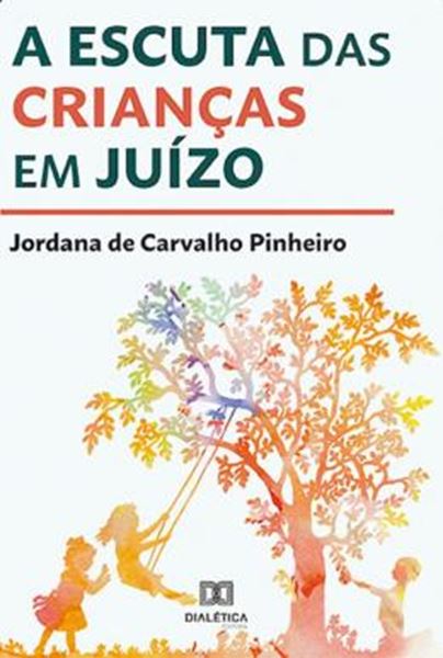 Picture of ESCUTA DAS CRIANCAS EM JUIZO, A