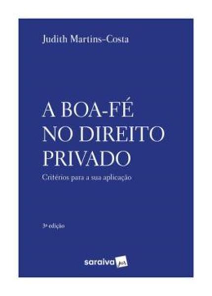 Picture of A BOA-FE NO DIREITO PRIVADO - 3? EDICAO 2024