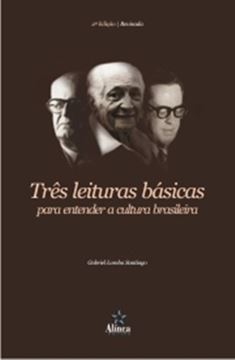 Imagem de TRES LEITURAS BASICAS PARA ENTENDER A CULTURA BRASILEIRA - 2ª EDICAO