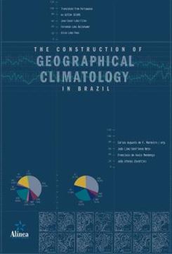 Imagem de CONSTRUCTION OF GEOGRAPHICAL CLIMATOLOGY IN BRAZIL, THE