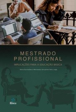 Imagem de MESTRADO PROFISSIONAL - IMPLICACOES PARA A EDUCACAO BASICA