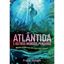 Imagem de ATLANTIDA E OUTROS MUNDOS PERDIDOS