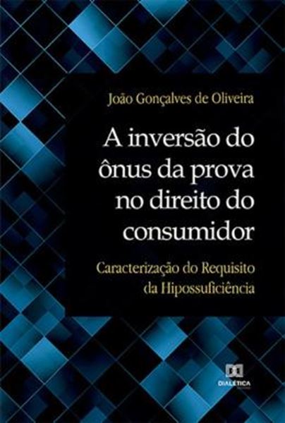 Picture of A INVERSAO DO ONUS DA PROVA NO DIREITO DO CONSUMIDOR