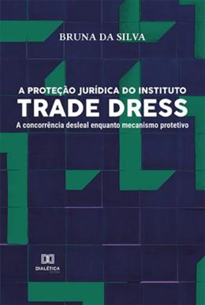 Picture of A PROTECAO JURIDICA DO INSTITUTO TRADE DRESS