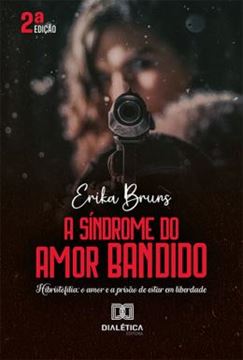 Imagem de A SINDROME DO AMOR BANDIDO - 2ª ED