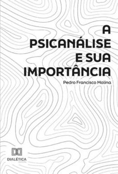 Imagem de PSICANALISE E SUA IMPORTANCIA, A