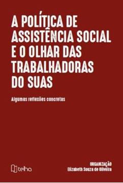 Imagem de A POLITICA DE ASSISTENCIA SOCIAL E O OLHAR DAS TRABALHADORAS DO SUAS