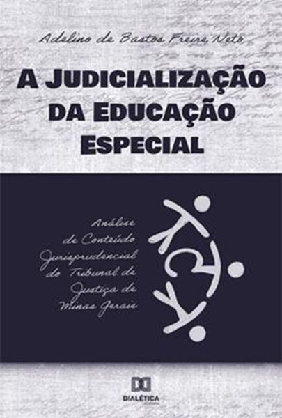 Picture of A JUDICIALIZACAO DA EDUCACAO ESPECIAL