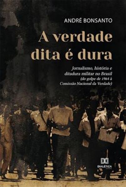 Picture of VERDADE DITA E DURA, A