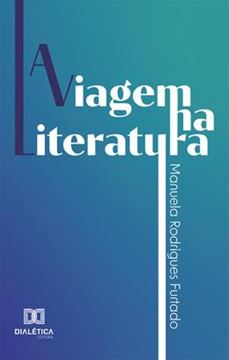 Imagem de VIAGEM NA LITERATURA, A