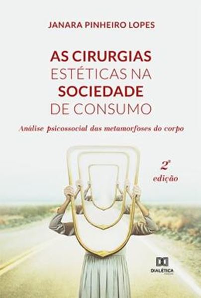 Picture of CIRURGIAS ESTETICAS NA SOCIEDADE DE CONSUMO, AS