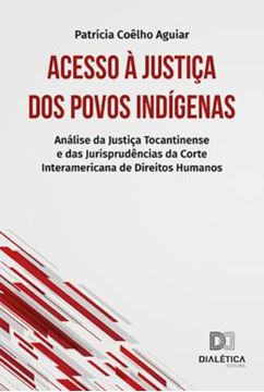 Imagem de ACESSO A JUSTICA DOS POVOS INDIGENAS