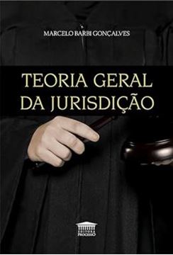 Imagem de TEORIA GERAL DA JURISDICAO